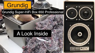 Grundig Super-HiFi Box 650 Professional - A Look Inside