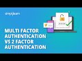 Multi Factor Authentication Vs 2 Factor Authentication What Is MFA And 2FA Simplilearn
