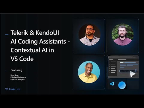🔴 VS Code Live - Telerik & KendoUI AI Coding Assistants - Contextual AI in VS Code