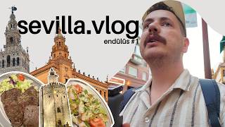 🇪🇸Sevilla Gezi Rehberi | Endülüs Vlog 1