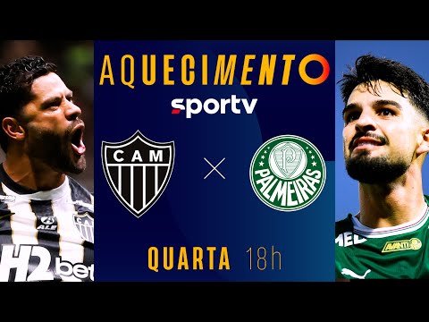 ATLÉTICO-MG X PALMEIRAS | AQUECIMENTO AO VIVO | BRASILEIRÃO 2026 | #live | sportv