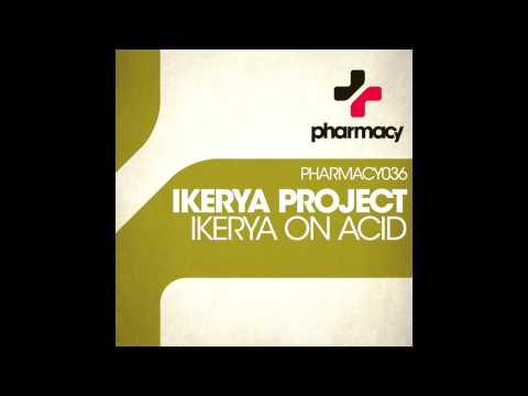 Ikerya Project - Ikerya on Acid (Psy Mix)