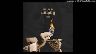 Problem - UNHOLY (Prod. Harry Fraud)