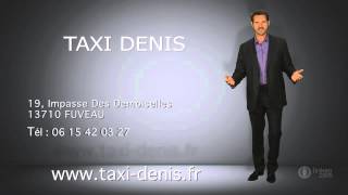 preview picture of video 'TAXI DENIS : Taxi Aeroport Marignane à Fuveau 13'