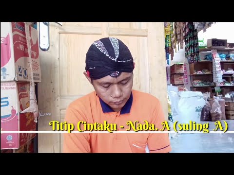 Titip Cintaku Cover suling - Madz flute