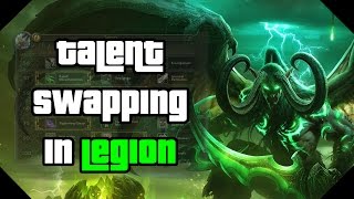 Talent Swapping in Legion