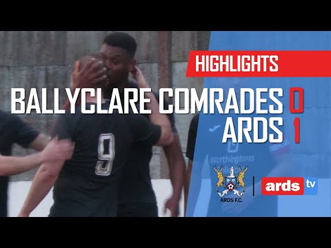 Ballyclare Comrades 0 - 1 Ards - 15 Apr 22