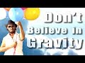 Don't Believe in Gravity - Flat Earth man