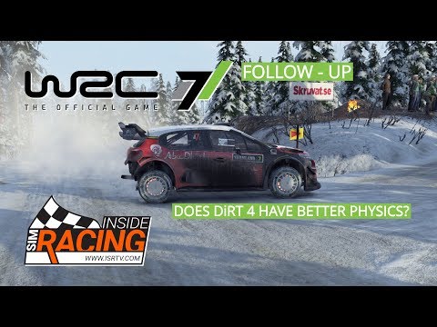WRC 7 - Follow-Up - Does DiRT 4 Have Better Physics?
