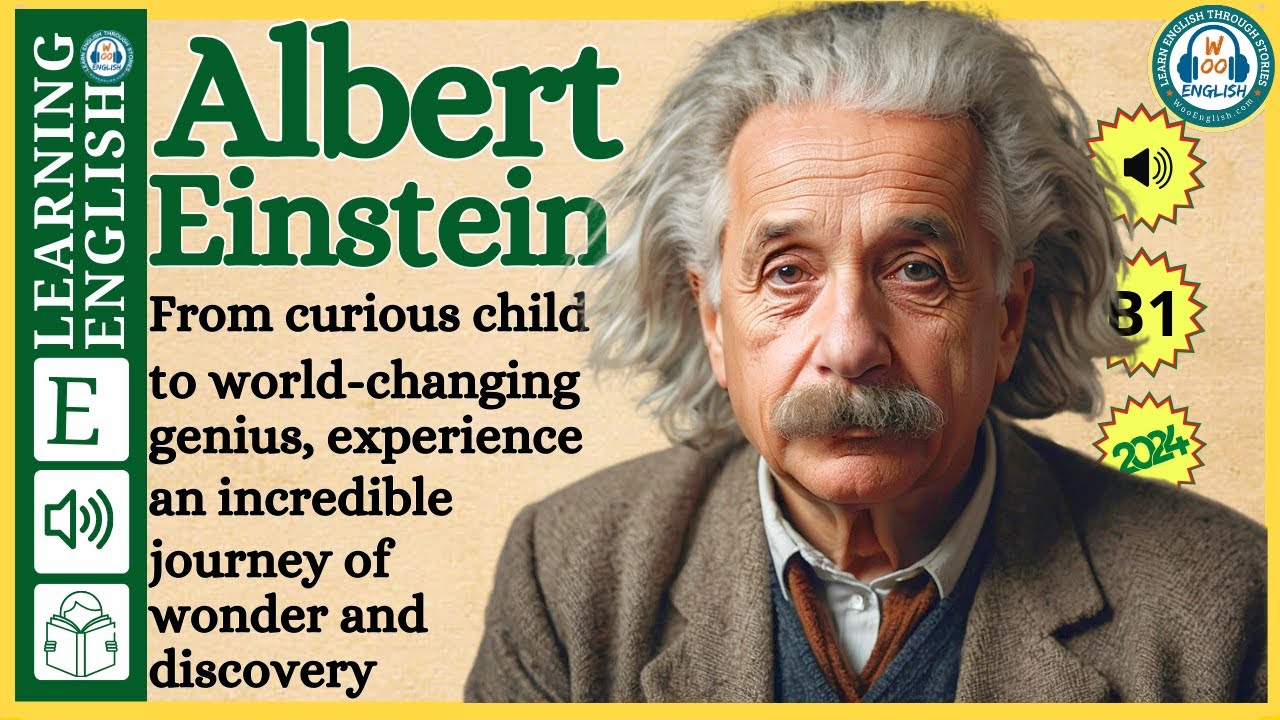 Improve your English  ⭐  Very Interesting Story - Level 3 -  Albert Einstein | WooEnglish