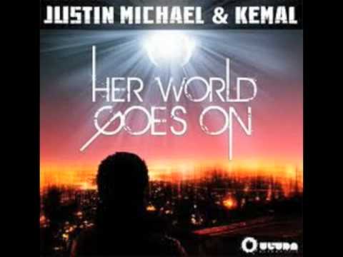 Justin Michael & Kemal w/Bruno Mars - Her World Goes On (Radio Mix)