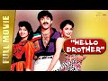 HELLO BROTHER - New Full Hindi Dubbed Movie | Akkineni Nagarjuna, Ramya Krishna, Soundarya | Full HD