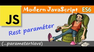 Modern JavaScript | ES6 - A Rest paraméter használata