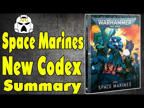 New Space Marine Codex SUMMARY - All The Changes and New Stuff!