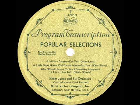 1932 Isham Jones ‘LP’ - Popular Selections (Frank Hazzard, vocal)
