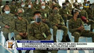 4ID Commander pormal ng umupo bilang Commanding General ng Philippine Army