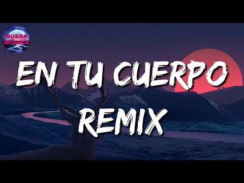 Lyanno x Rauw Alejandro x Lenny Tavarez x Maria Becerra – En Tu Cuerpo Remix (Letras\Lyrics)