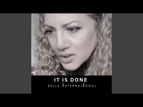 It Is Done