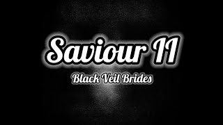 Black Veil Brides - Saviour II (Lyrics)