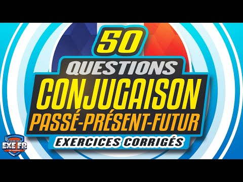 Conjugaison Passé Présent Futur | CE1-CE2 | 50 exercices de français avec correction