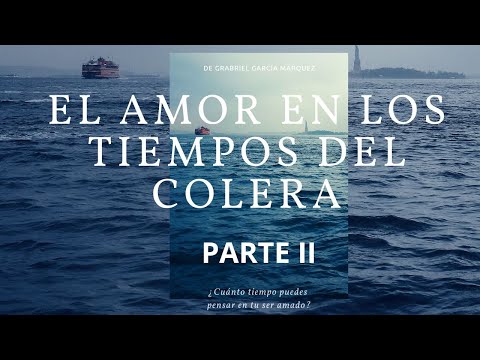 El amor en los tiempos de cólera Parte II