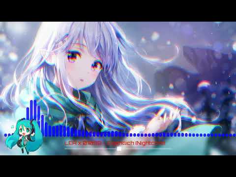 LEA x 01099 - Eigentlich (Nightcore)