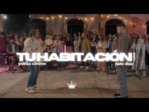 Yelitza Cintron x Nate Diaz - Tu Habitación Live (Vídeo Oficial)