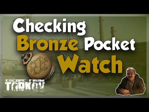 Prapor Task Checking - The Bronze Pocket Watch - Escape from Tarkov