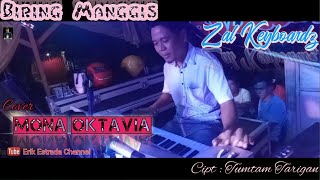 Download lagu BIRING MANGGIS COVER TERBARU - || Voc : Mona Oktavia || Arr : Zal Keyboardz || Azkadina Live Music | mp3