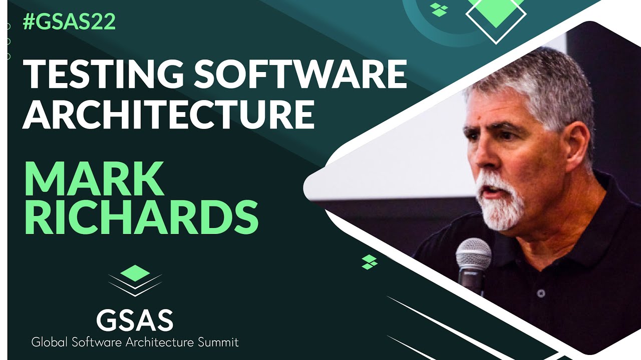 Testing software architecture | by Marc Richards | #GSAS22