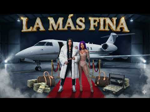 Yailin La Más Viral ft. Fariana - La Más Fina (Facturando) - Official Music