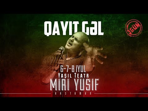 Miri Yusif - Qayıt, Gəl (Rəsmi Audio)