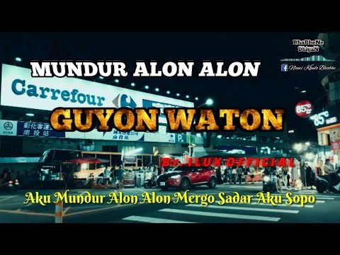 download lagu mp3 mp4 Guyon Waton Mundur Alon2 Mp3, download lagu Guyon Waton Mundur Alon2 Mp3 gratis, unduh video klip Guyon Waton Mundur Alon2 Mp3
