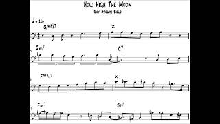 Ray Brown solo transcription: How High The Moon