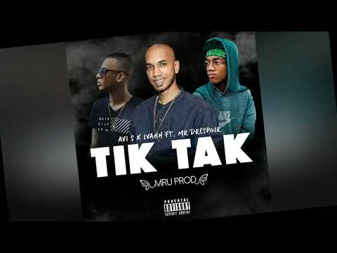 AVI S ❎ IVANN ❎ MR DRESPOIR - TiK TaC🔥(Taraxso)