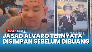 FAKTA MENGERIKAN TERUNGKAP! Alvaro Diculik, Disimpan Tiga Hari Sebelum Dibuang Ayah Tirinya