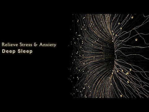 Peaceful THETA Waves For Deep Sleep - Binaural Beats, SLEEP Music, Relieve Stress & Anxiety, RELAX