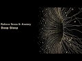 Peaceful THETA Waves For Deep Sleep Binaural Beats SLEEP Music Relieve Stress Anxiety RELAX