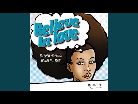 Believe in Love (Spen & Thommy Show Me Dub)