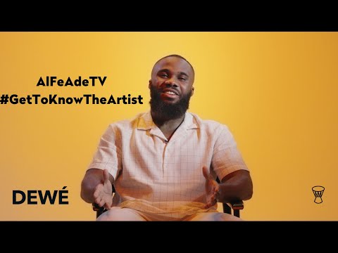 Dewé - Get To Know The Artist (Episode 1)