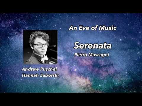 Serenata - Pietro Mascagni; Andrew Puschel