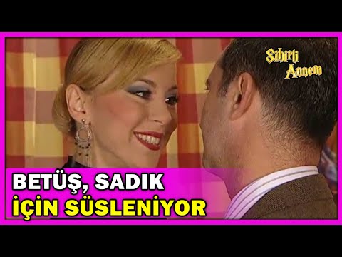 Betüş, Sadık için Süsleniyor! - Sihirli Annem Özel Klip