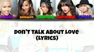 G.R.L~Don&#39;t Talk About Love (Lyrics)