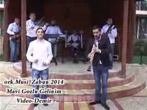 ork.Musi zabun 2014 Mavi gozlu gelinim