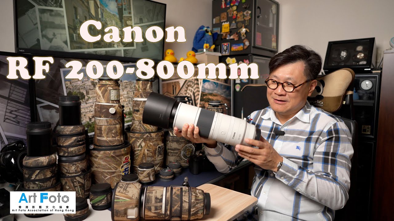 【攝影教學/攝影講場/器材速遞 #370】Canon RF200-800mm F6.3-9 IS 開箱 (CC 中文字幕)  - Alex Fung FRPS, GMPSA, EFIAP/p