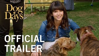 Video trailer för DOG DAYS | Official Trailer