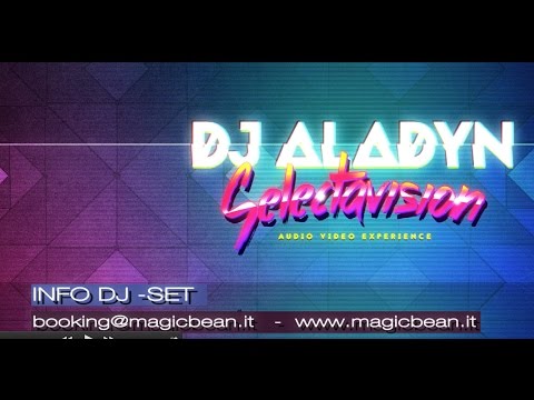 Dj Aladyn "SelectaVision audio\video experience live"