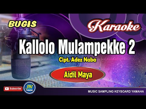 Kallolo Mulampekke 2_Karaoke Bugis Keyboard_Tanpa Vocal