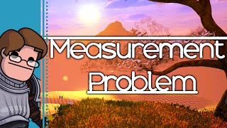 Let's Try Measurement Problem - Immeasurable Problems