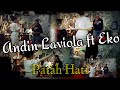Patah Hati Eko Ft Andin Laviola